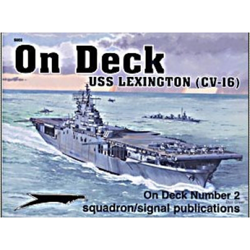 ES5602 USS Lexington On Deck(CV-16)