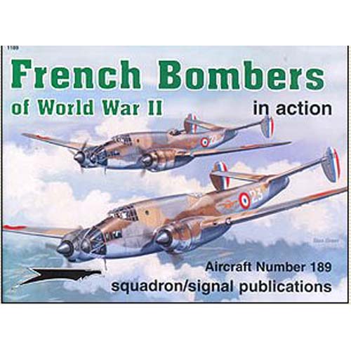 ES1189 FRENCH BOMBERS WWII IN ACTION